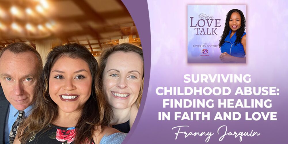 How Faith Helped One Survivor Heal from Childhood Trauma
